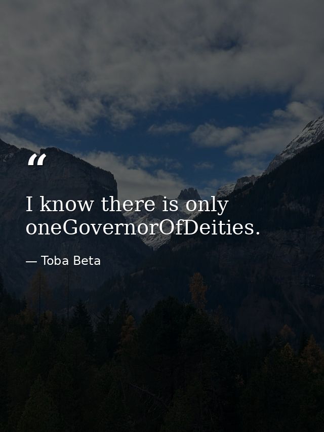 I know there is only oneGovernorOfDeities. — Toba Beta