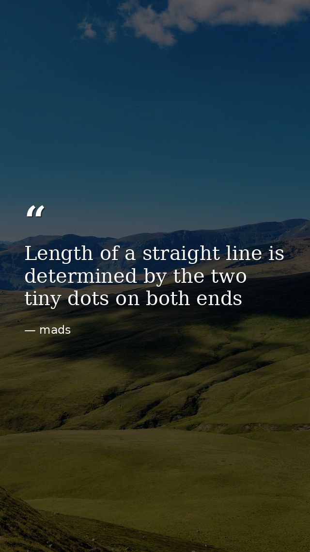 Length of a straight line is determined by the two tiny dots on both ends — mads