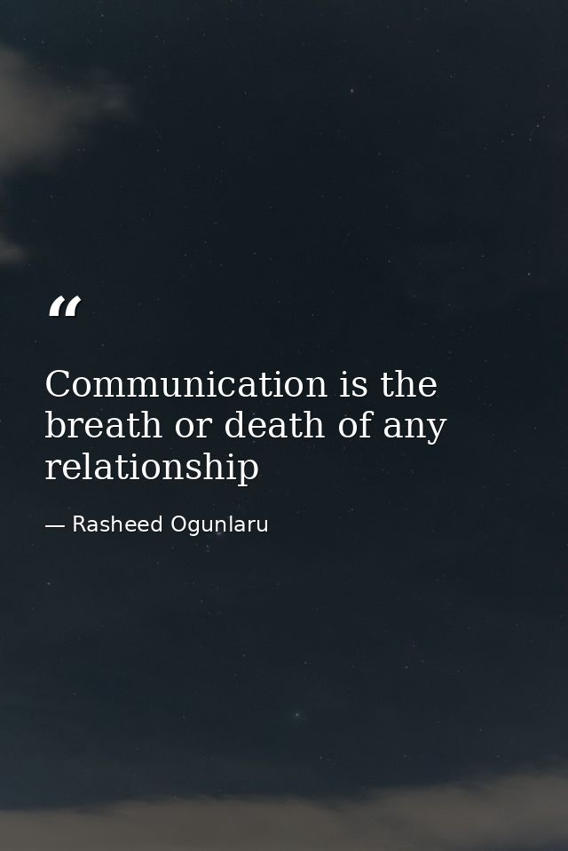 Communication is the breath or death of any relationship — Rasheed Ogunlaru