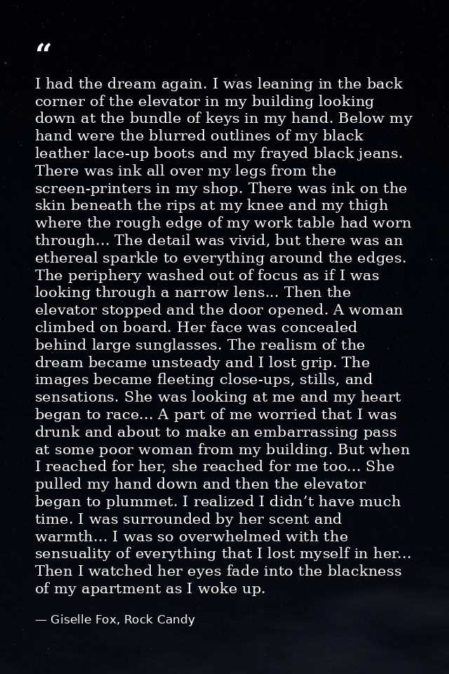 I had the dream again. I was leaning in the back corner of the elevator in my building looking down at the bundle of key — Giselle Fox, Rock Candy