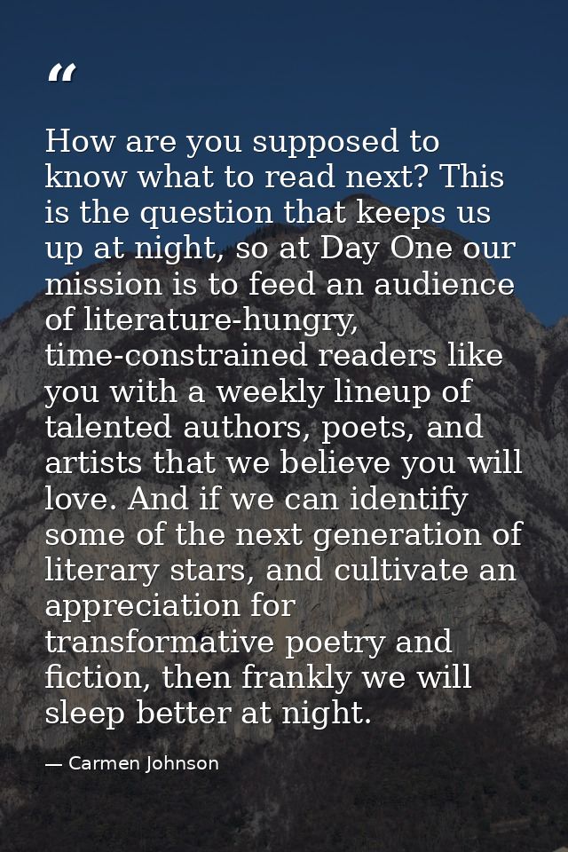 How are you supposed to know what to read next? This is the question that keeps us up at night, so at Day One our missio — Carmen Johnson