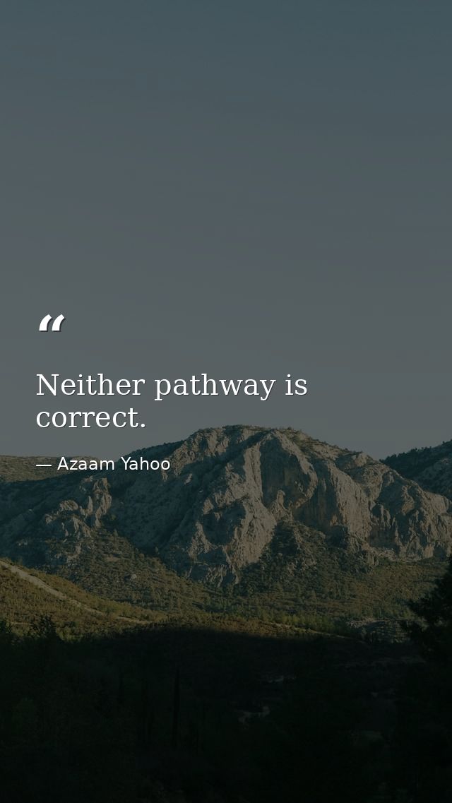 Neither pathway is correct. — Azaam Yahoo
