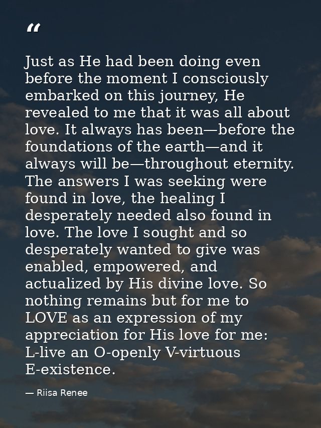 Just as He had been doing even before the moment I consciously embarked on this journey, He revealed to me that it was a — Riisa Renee