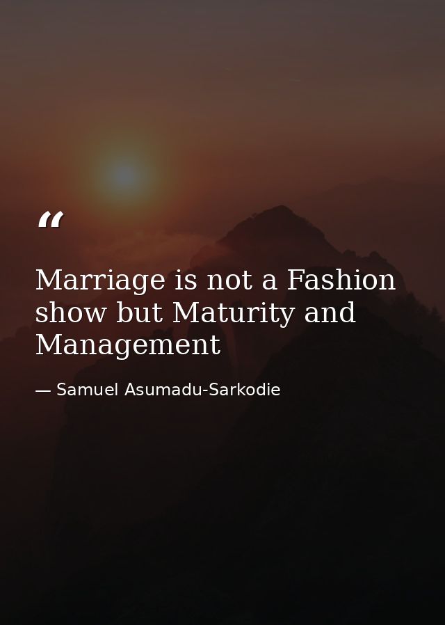 Marriage is not a Fashion show but Maturity and Management — Samuel Asumadu-Sarkodie