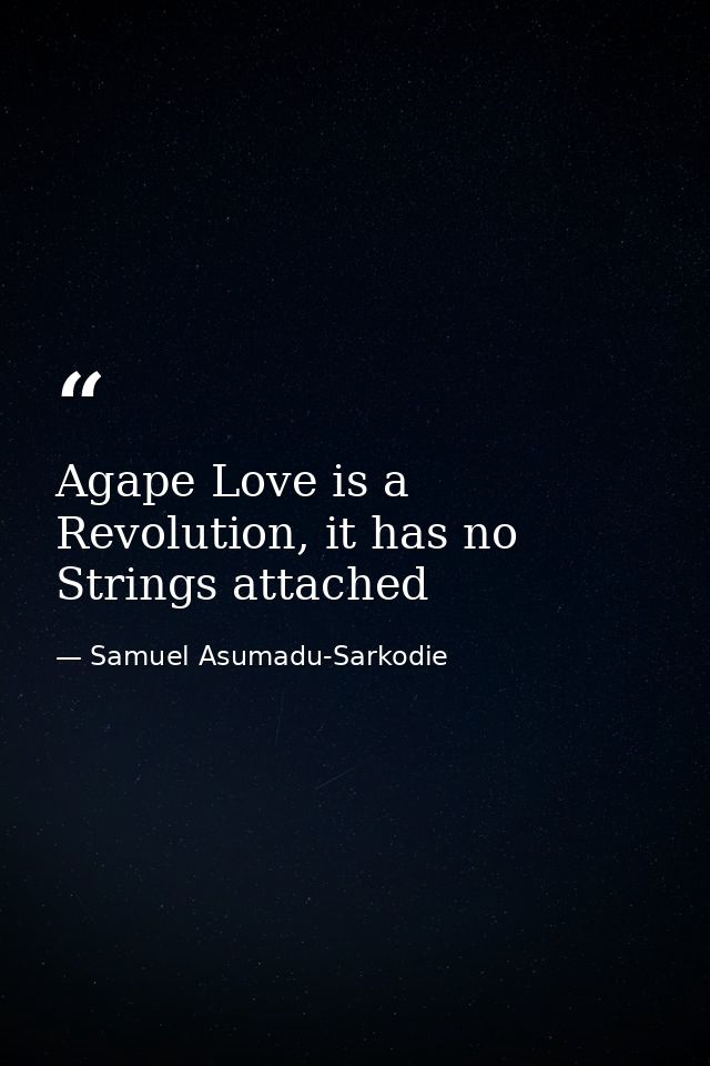 Agape Love is a Revolution, it has no Strings attached — Samuel Asumadu-Sarkodie