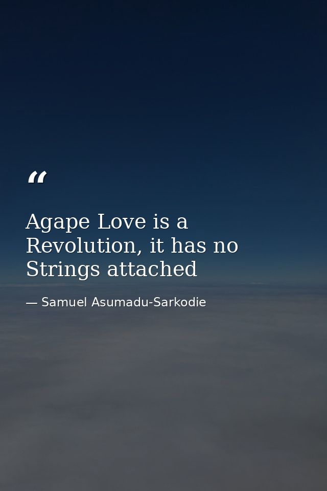 Agape Love is a Revolution, it has no Strings attached — Samuel Asumadu-Sarkodie