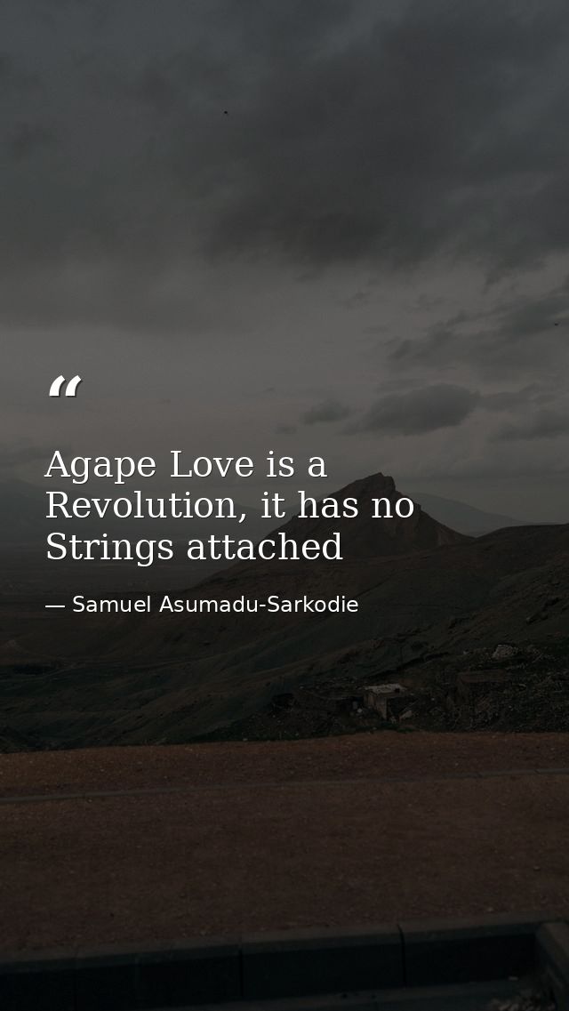 Agape Love is a Revolution, it has no Strings attached — Samuel Asumadu-Sarkodie