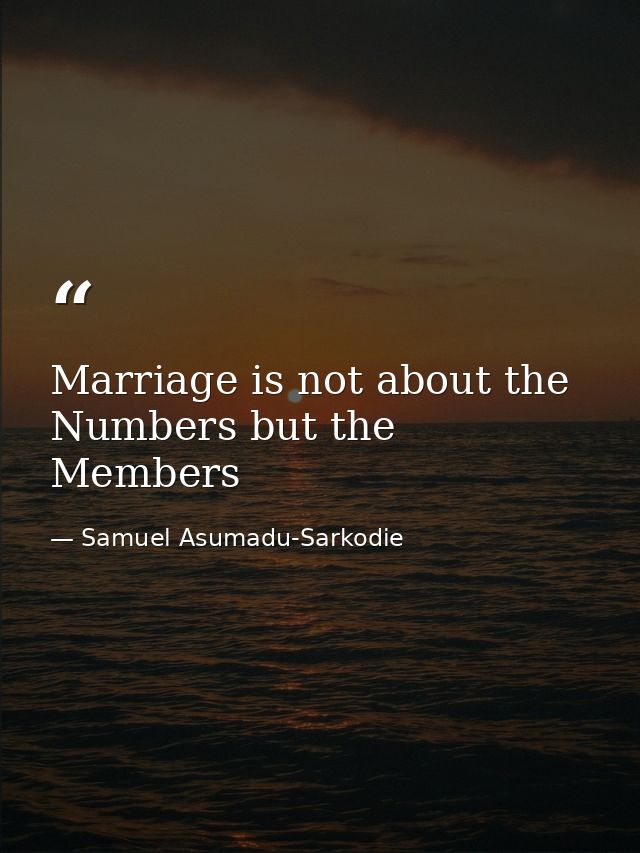Marriage is not about the Numbers but the Members — Samuel Asumadu-Sarkodie