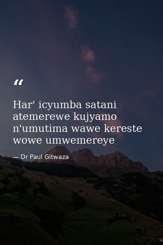 Har' icyumba satani atemerewe kujyamo n'umutima wawe kereste wowe umwemereye — Dr Paul Gitwaza
