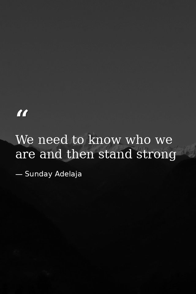 We need to know who we are and then stand strong — Sunday Adelaja