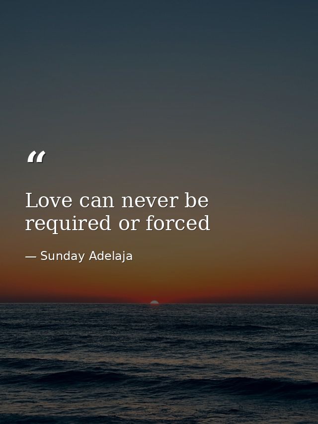 Love can never be required or forced — Sunday Adelaja