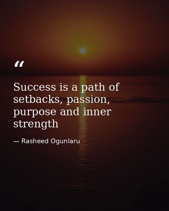 Success is a path of setbacks, passion, purpose and inner strength — Rasheed Ogunlaru
