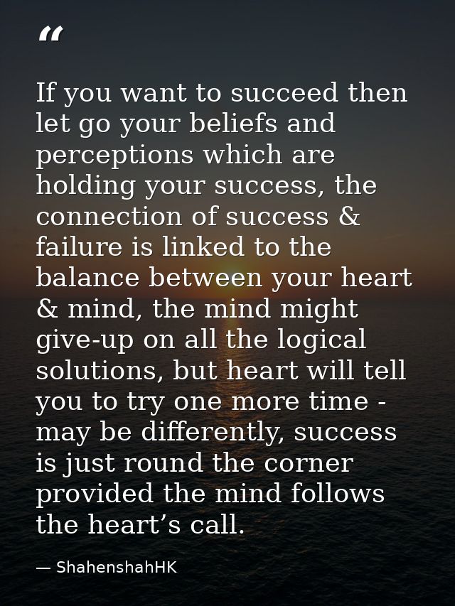 If you want to succeed then let go your beliefs and perceptions which are holding your success, the connection of succes — ShahenshahHK