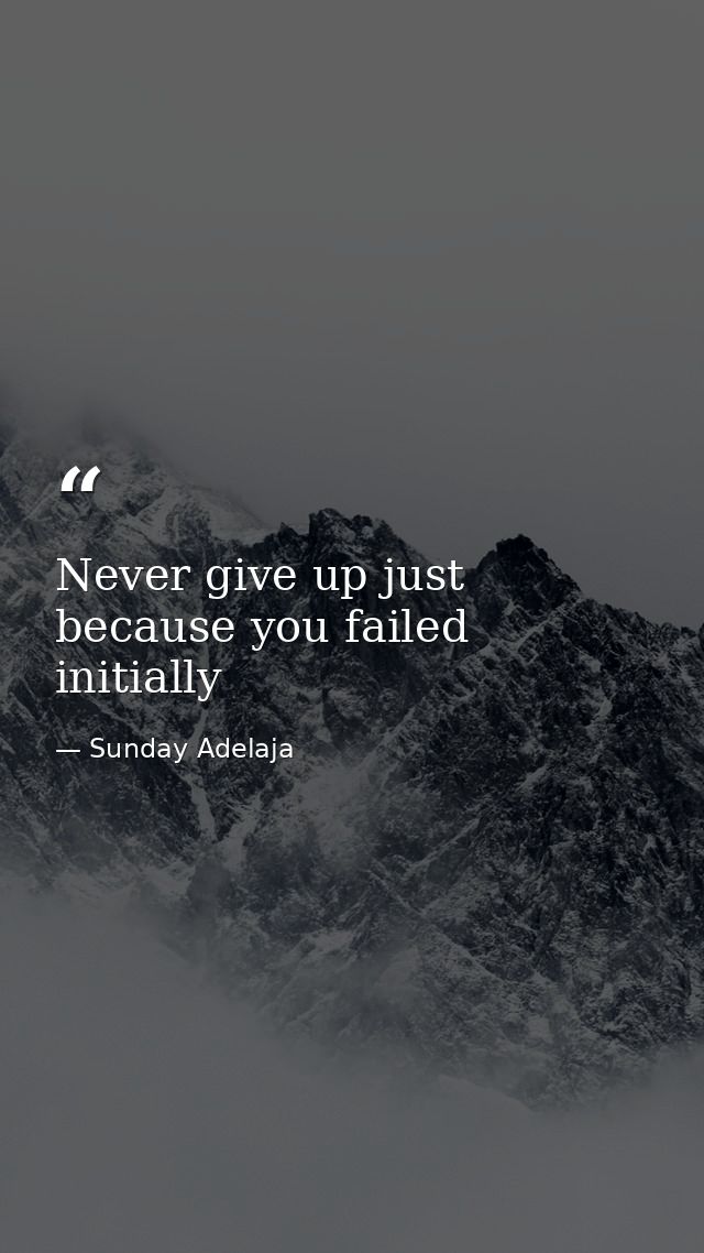 Never give up just because you failed initially — Sunday Adelaja