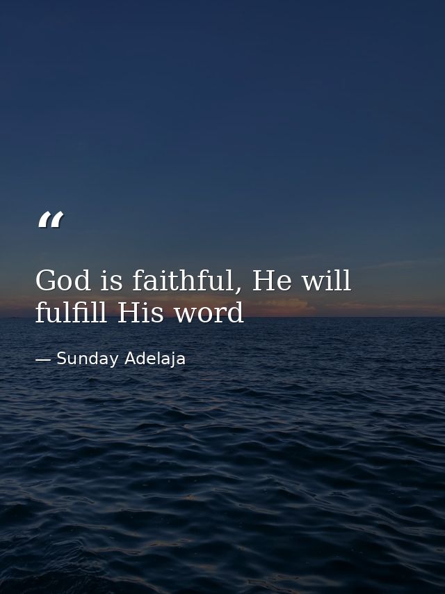 God is faithful, He will fulfill His word — Sunday Adelaja