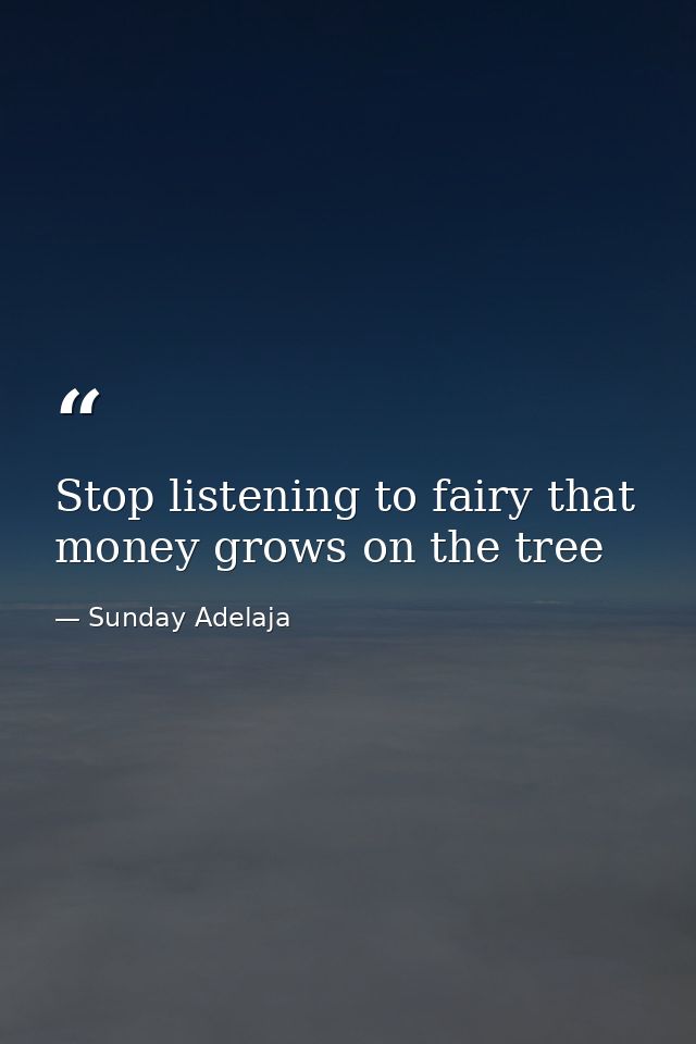 Stop listening to fairy that money grows on the tree — Sunday Adelaja