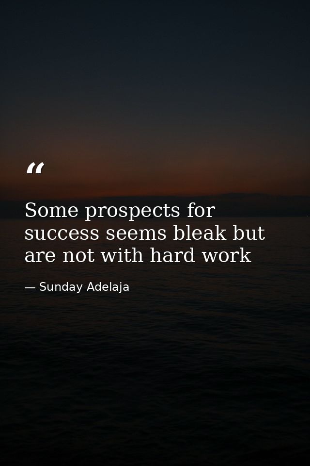 Some prospects for success seems bleak but are not with hard work — Sunday Adelaja