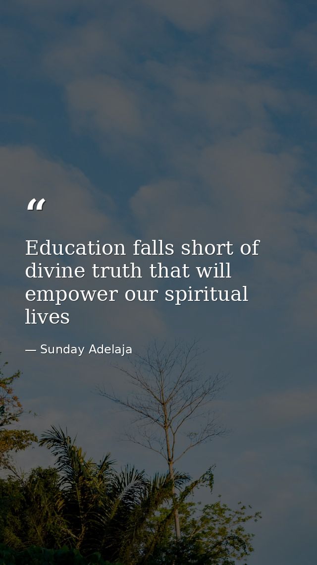 Education falls short of divine truth that will empower our spiritual lives — Sunday Adelaja