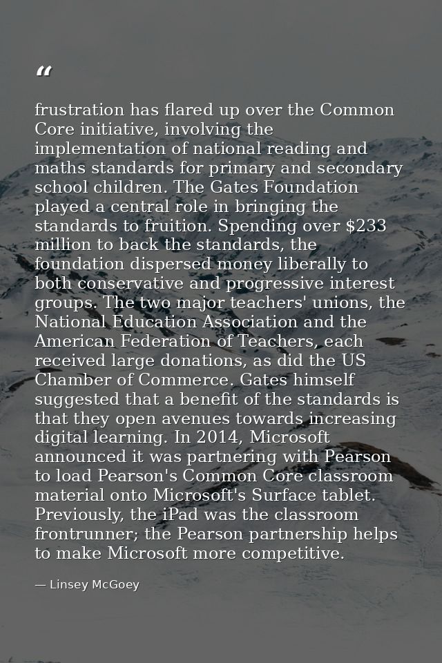 frustration has flared up over the Common Core initiative, involving the implementation of national reading and maths st — Linsey McGoey