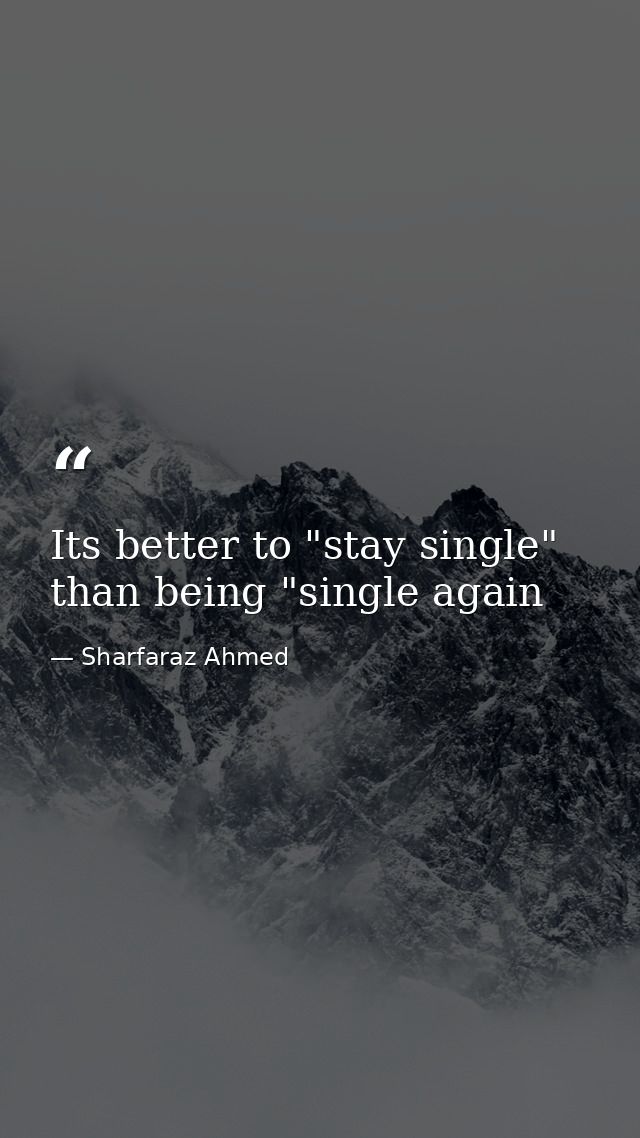 Its better to "stay single" than being "single again — Sharfaraz Ahmed