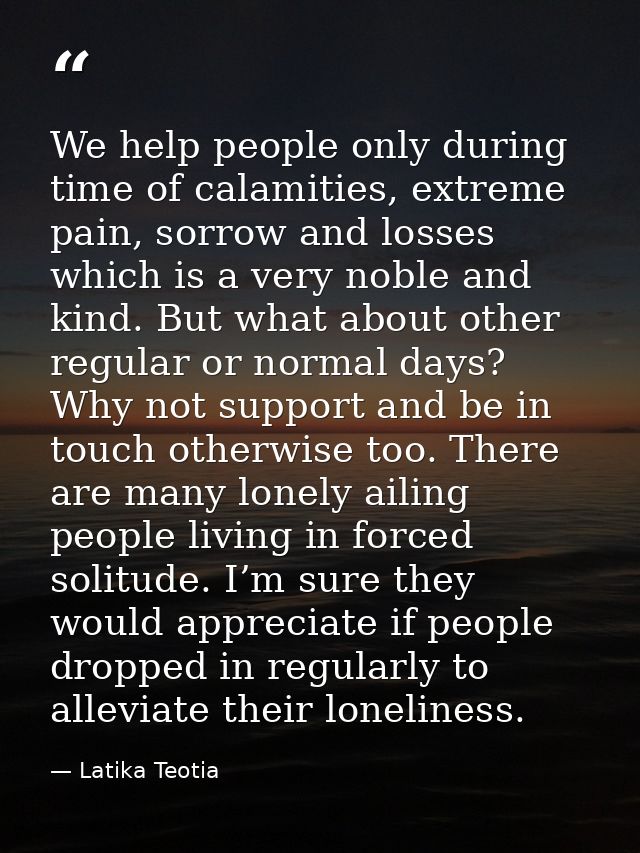 We help people only during time of calamities, extreme pain, sorrow and losses which is a very noble and kind. But what  — Latika Teotia