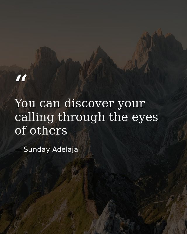 You can discover your calling through the eyes of others — Sunday Adelaja