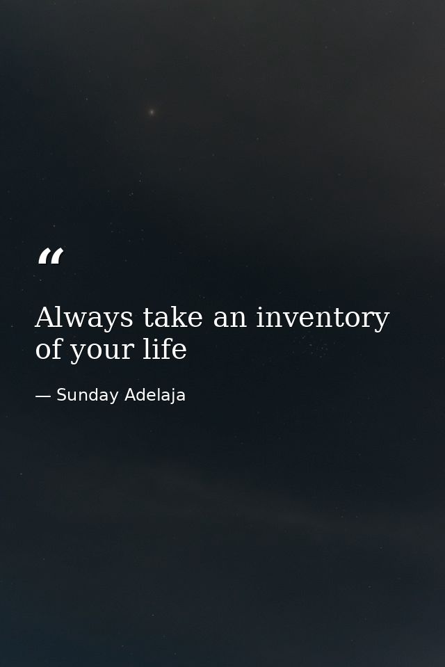Always take an inventory of your life — Sunday Adelaja