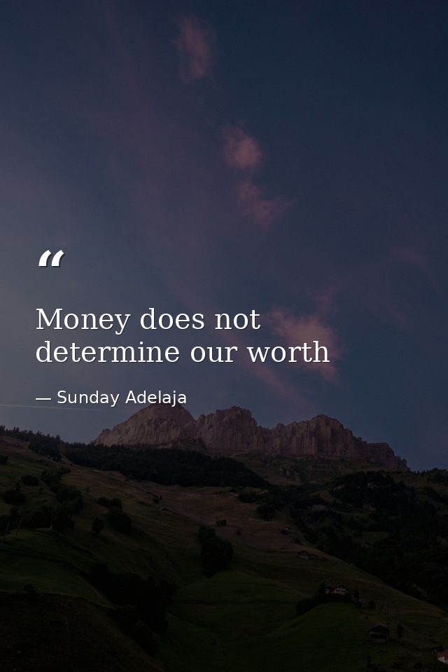 Money does not determine our worth — Sunday Adelaja