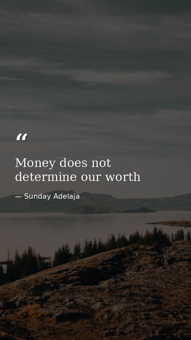 Money does not determine our worth — Sunday Adelaja