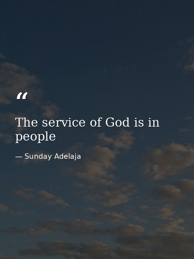 The service of God is in people — Sunday Adelaja
