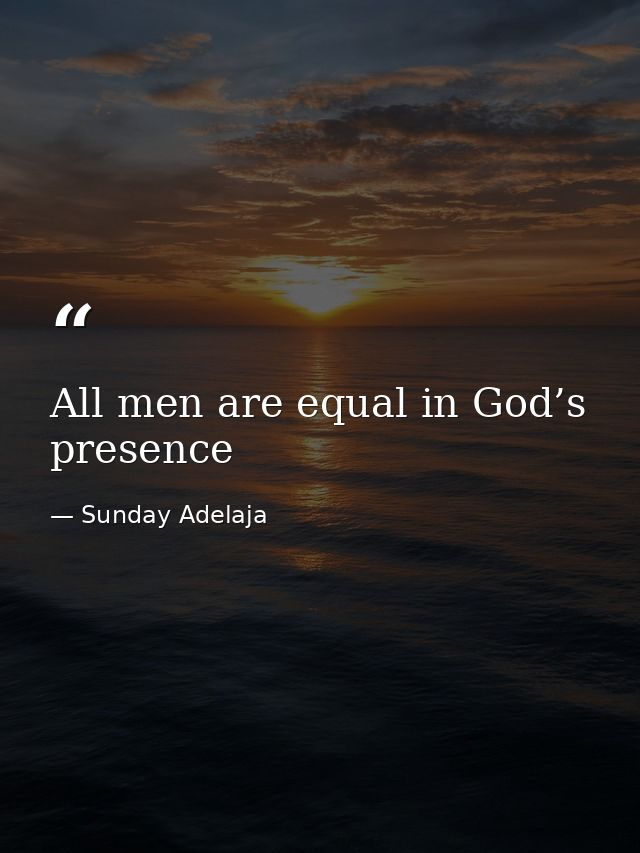 All men are equal in God’s presence — Sunday Adelaja