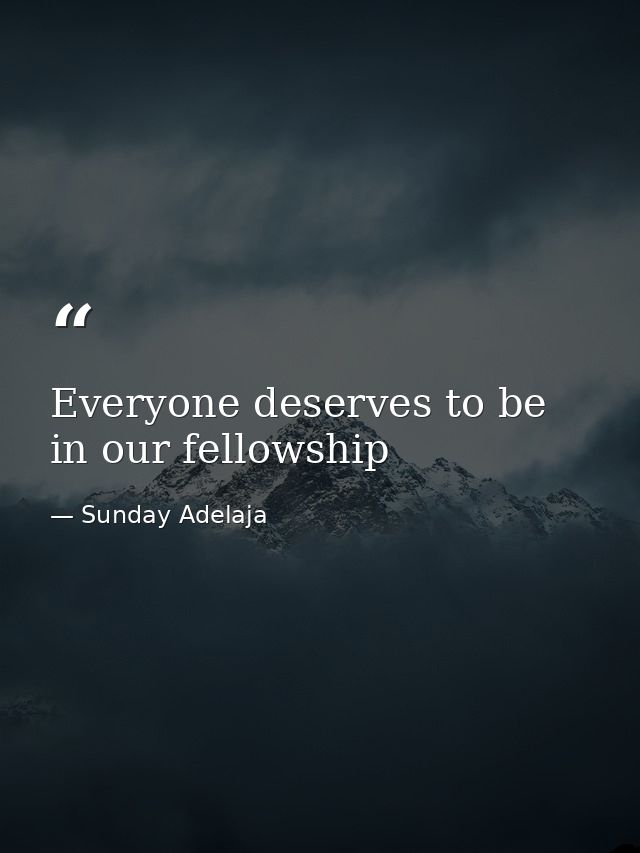 Everyone deserves to be in our fellowship — Sunday Adelaja