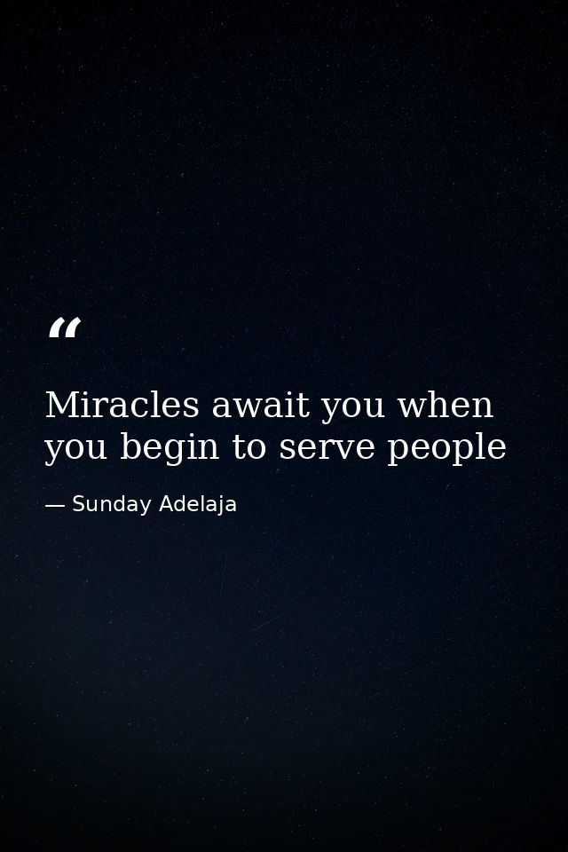 Miracles await you when you begin to serve people — Sunday Adelaja