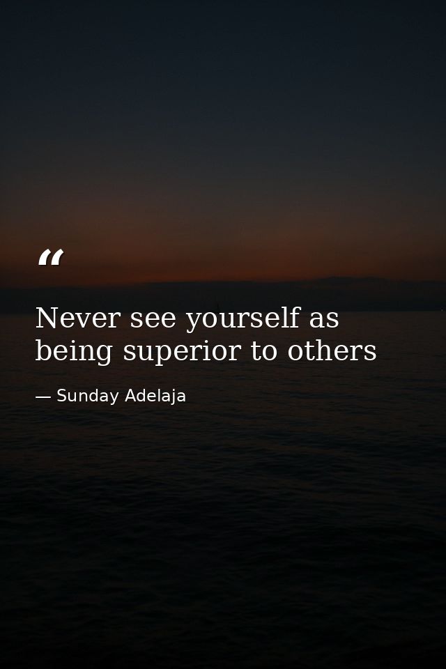 Never see yourself as being superior to others — Sunday Adelaja