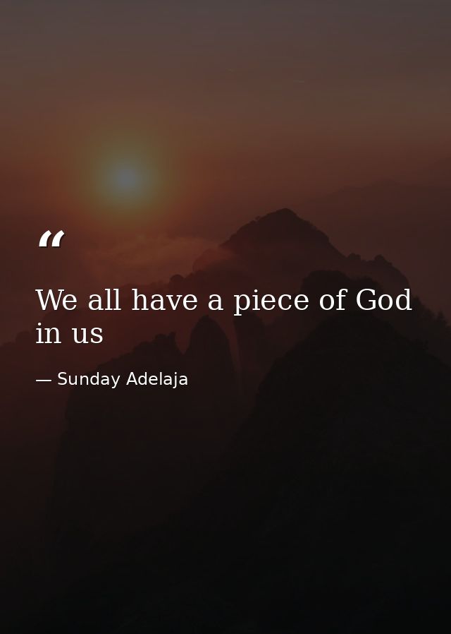 We all have a piece of God in us — Sunday Adelaja