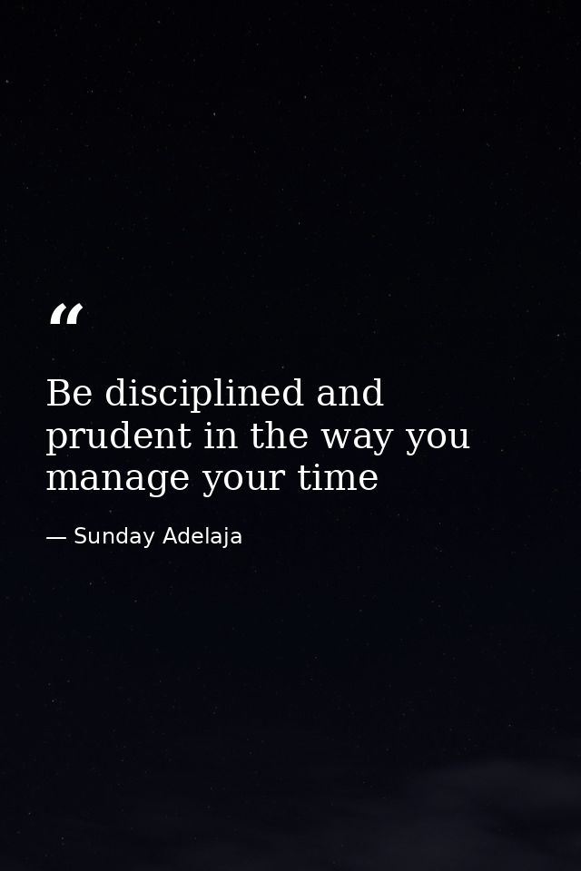 Be disciplined and prudent in the way you manage your time — Sunday Adelaja