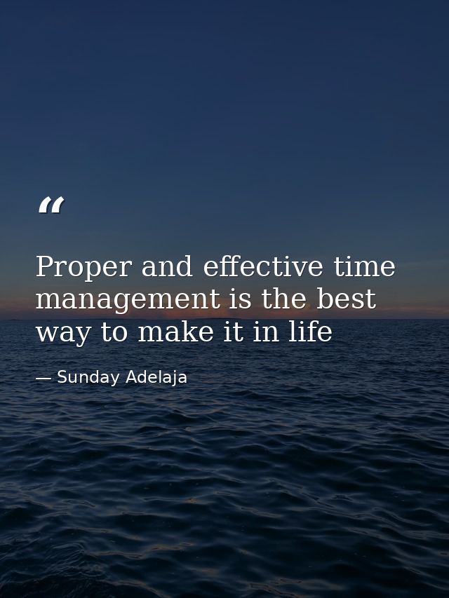 Proper and effective time management is the best way to make it in life — Sunday Adelaja