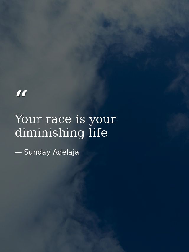 Your race is your diminishing life — Sunday Adelaja