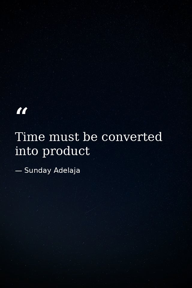 Time must be converted into product — Sunday Adelaja