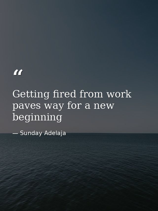 Getting fired from work paves way for a new beginning — Sunday Adelaja