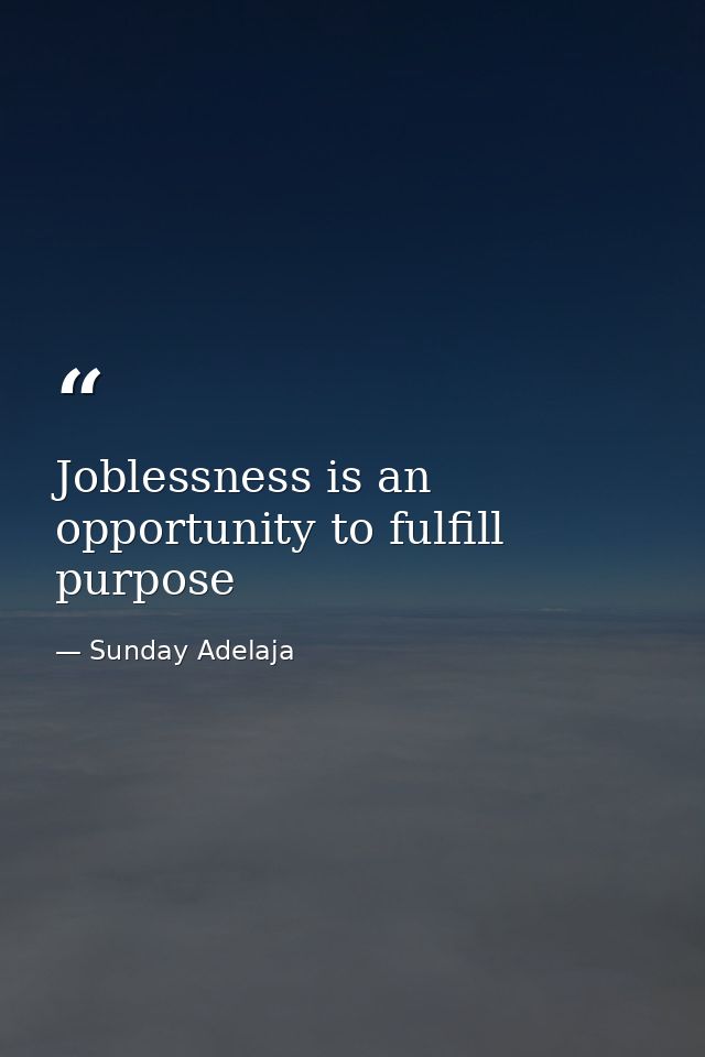 Joblessness is an opportunity to fulfill purpose — Sunday Adelaja