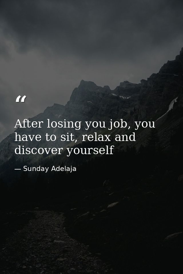 After losing you job, you have to sit, relax and discover yourself — Sunday Adelaja