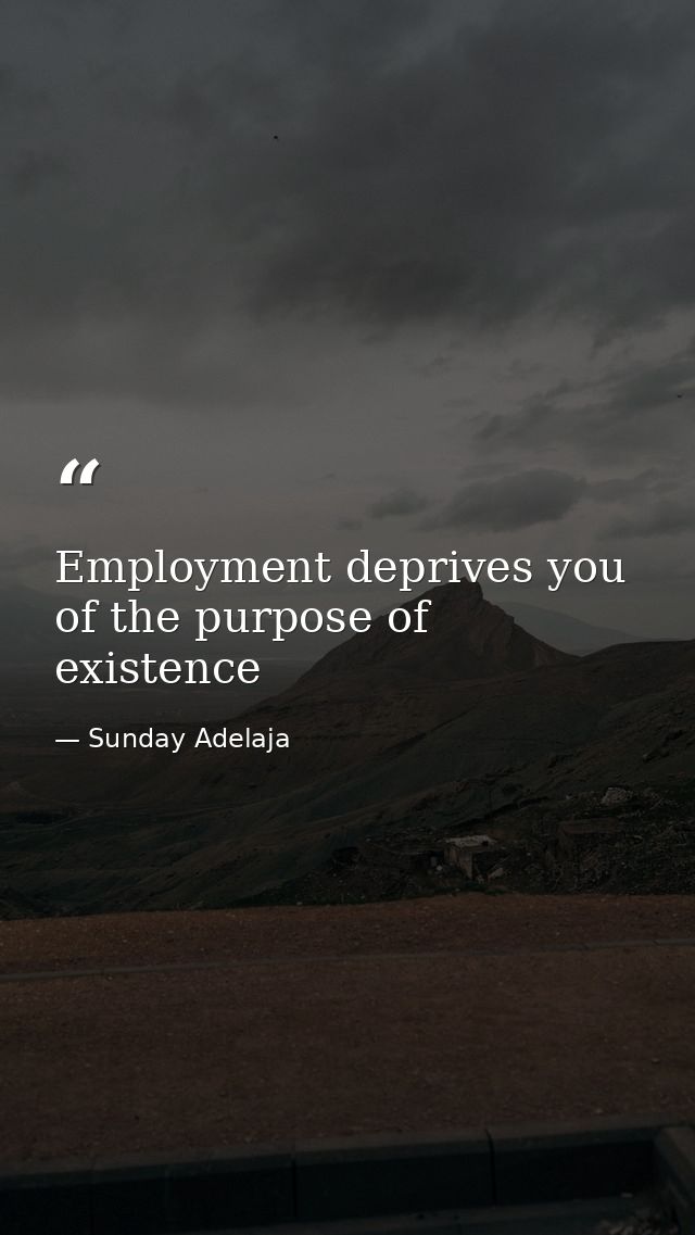 Employment deprives you of the purpose of existence — Sunday Adelaja