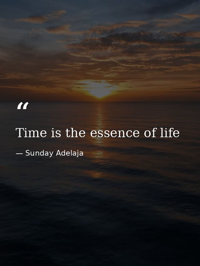 Time is the essence of life — Sunday Adelaja
