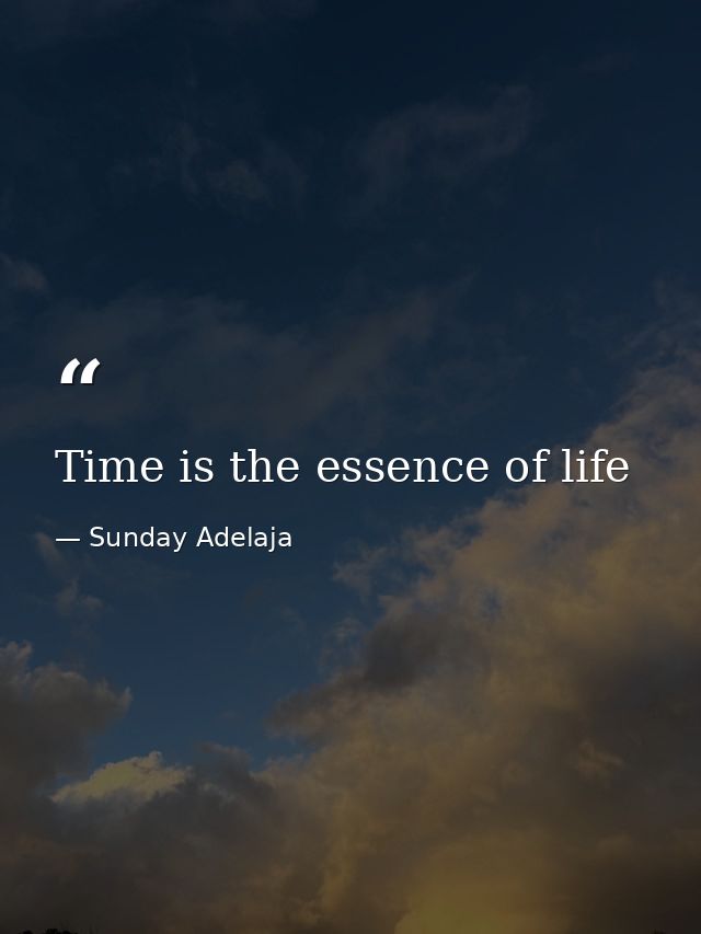 Time is the essence of life — Sunday Adelaja