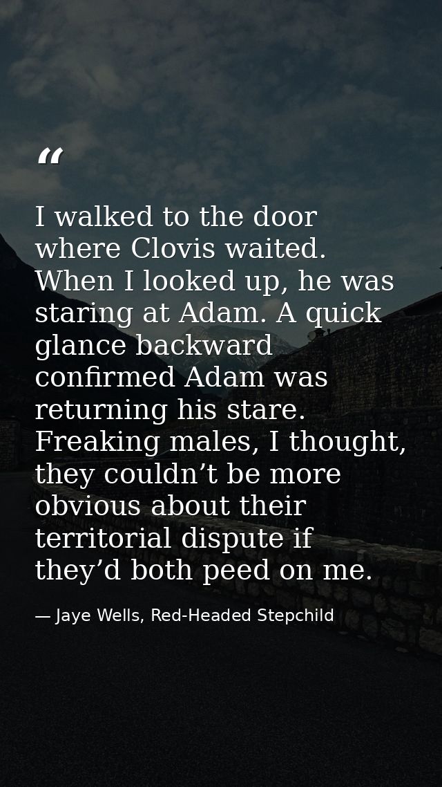 I walked to the door where Clovis waited. When I looked up, he was staring at Adam. A quick glance backward confirmed Ad — Jaye Wells, Red-Headed Stepchild