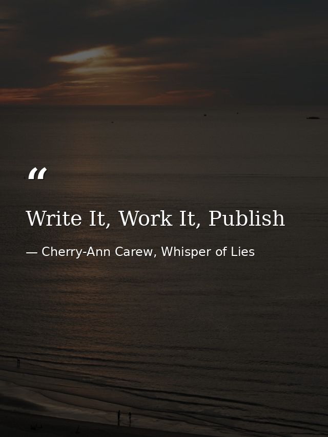 Write It, Work It, Publish — Cherry-Ann Carew, Whisper of Lies