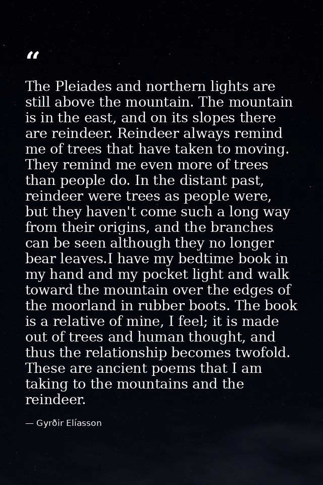 The Pleiades and northern lights are still above the mountain. The mountain is in the east, and on its slopes there are  — Gyrðir Elíasson