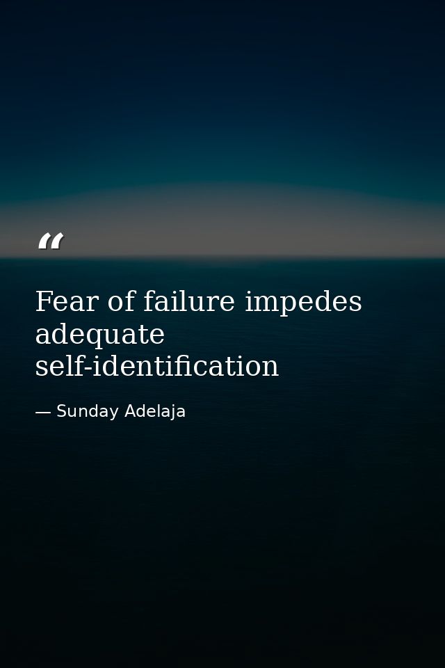 Fear of failure impedes adequate self-identification — Sunday Adelaja