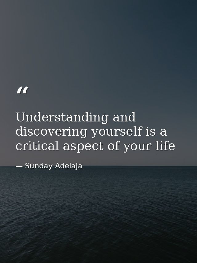 Understanding and discovering yourself is a critical aspect of your life — Sunday Adelaja